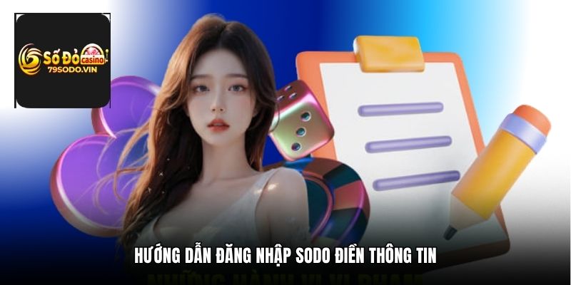 Hướng dẫn đăng nhập 79sodo điền thông tin