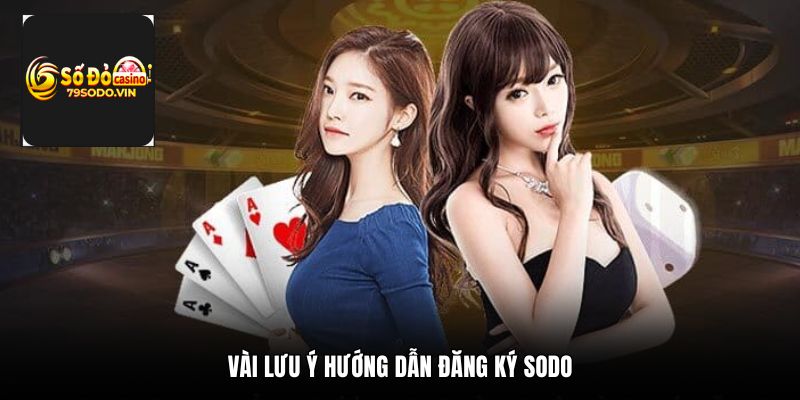 Vài lưu ý hướng dẫn đăng ký 79sodo